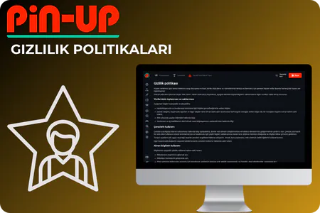 Pin Up Casino'da Gizlilik Politikaları